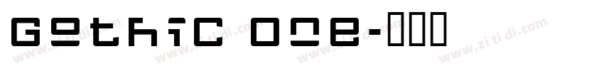 Gothic One字体转换 Gothic One字体转换